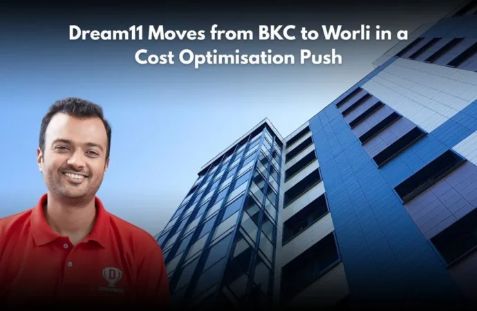 Mumbai’s Office Market Levels Up as Dream11 Locks in Big Worli Deal