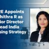 CBRE Appoints Suchithra R as Senior Director to Lead India Leasing Strategy