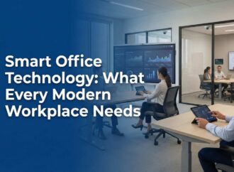 Smart Office Technology: What Every Modern Workplace Needs