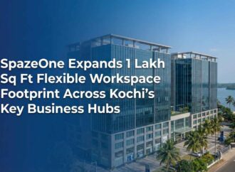 SpazeOne Expands 1 Lakh Sq Ft Flexible Workspace Footprint Across Kochi’s Key Business Hubs