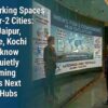 Coworking Spaces in Tier-2 Cities: Why Jaipur, Indore, Kochi & Lucknow Are Quietly Becoming India’s Next Work Hubs
