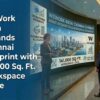 WeWork India Expands Chennai Footprint with 141,000 Sq. Ft. Workspace Lease