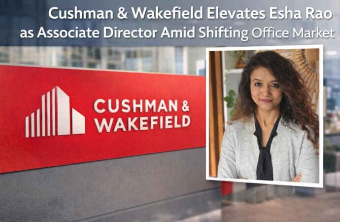 Cushman & Wakefield Elevates Esha Rao as Associate Director Amid Shifting Office Market Dynamics
