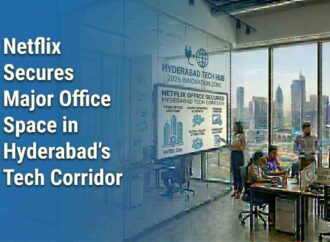 Netflix Secures Major Office Space in Hyderabad’s Tech Corridor