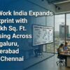 WeWork India Expands Footprint with 7 Lakh Sq. Ft. Leasing Across Bengaluru, Hyderabad and Chennai