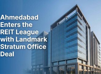 Ahmedabad Enters the REIT League with Landmark Stratum Office Deal
