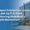 Welspun Enterprises Leases 4.5 Lakh Sq Ft in Pune, Reinforcing Hinjewadi’s Growth Momentum