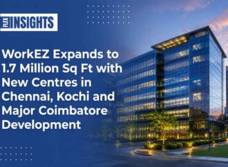 WorkEZ Expands to 1.7 Million Sq Ft with New Centres in Chennai, Kochi and Major Coimbatore Development