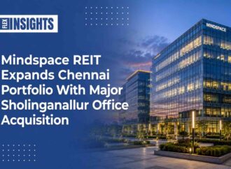 Mindspace REIT Expands Chennai Portfolio With Major Sholinganallur Office Acquisition