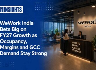 WeWork India Bets Big on FY27 Growth as Occupancy, Margins and GCC Demand Stay Strong