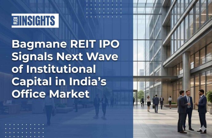 Bagmane REIT IPO Signals Next Wave of Institutional Capital in India’s Office Market