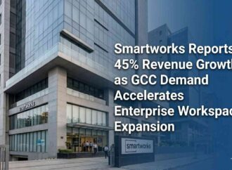 Smartworks Reports 45% Revenue Growth as GCC Demand Accelerates Enterprise Workspace Expansion