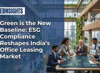 Green is the New Baseline: ESG Compliance Reshapes India’s Office Leasing Market