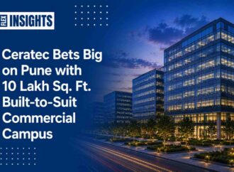 Ceratec Bets Big on Pune with 10 Lakh Sq. Ft. Built-to-Suit Commercial Campus