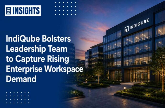 IndiQube Bolsters Leadership Team to Capture Rising Enterprise Workspace Demand