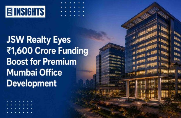 JSW Realty Eyes ₹1,600 Crore Funding Boost for Premium Mumbai Office Development