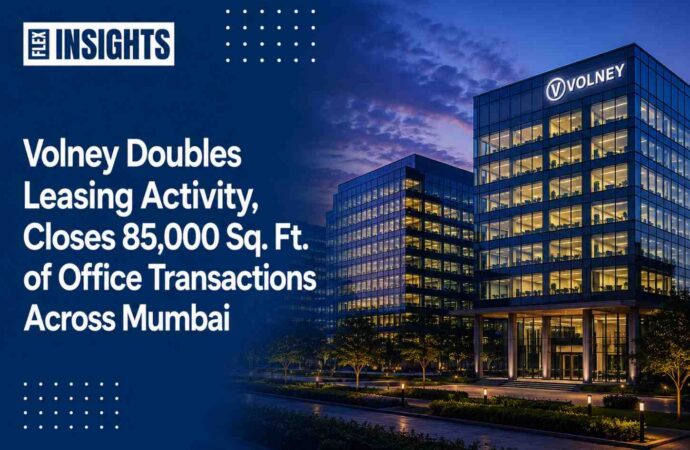 Volney Doubles Leasing Activity, Closes 85,000 Sq. Ft. of Office Transactions Across Mumbai