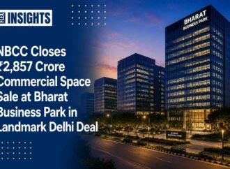 NBCC Closes ₹2,857 Crore Commercial Space Sale at Bharat Business Park in Landmark Delhi Deal