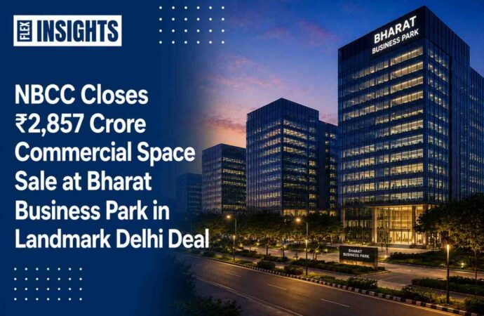 NBCC Closes ₹2,857 Crore Commercial Space Sale at Bharat Business Park in Landmark Delhi Deal