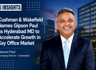 Cushman & Wakefield Names Gipson Paul as Hyderabad MD to Accelerate Growth in Key Office Market