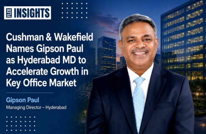 Cushman & Wakefield Names Gipson Paul as Hyderabad MD to Accelerate Growth in Key Office Market