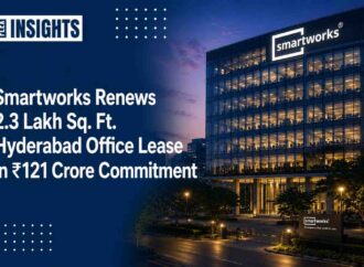Smartworks Renews 2.3 Lakh Sq. Ft. Hyderabad Office Lease in ₹121 Crore Commitment