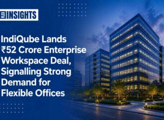 IndiQube Lands ₹52 Crore Enterprise Workspace Deal, Signalling Strong Demand for Flexible Offices