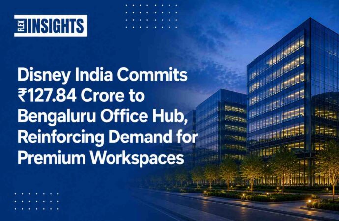 Disney India Commits ₹127.84 Crore to Bengaluru Office Hub, Reinforcing Demand for Premium Workspaces