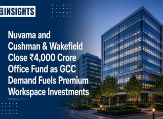 Nuvama and Cushman & Wakefield Close ₹4,000 Crore Office Fund as GCC Demand Fuels Premium Workspace Investments
