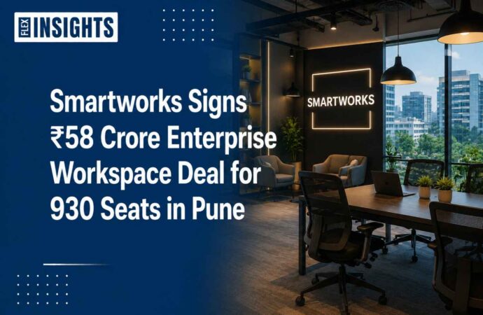Smartworks Signs ₹58 Crore Enterprise Workspace Deal for 930 Seats in Pune