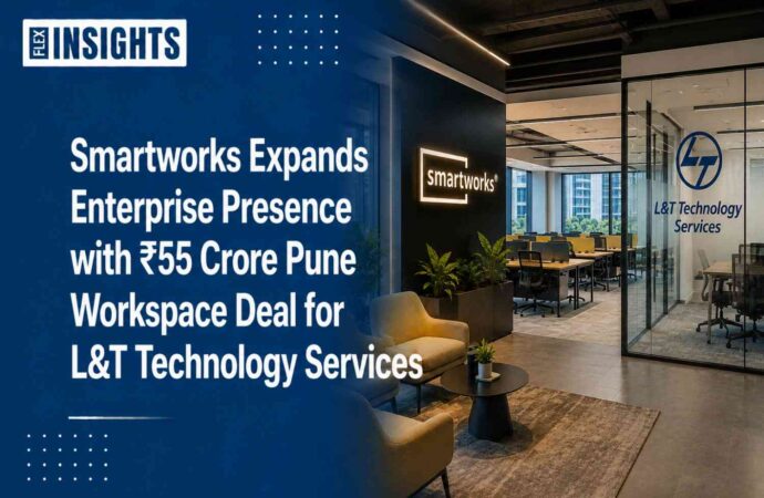 Smartworks Expands Enterprise Presence with ₹55 Crore Pune Workspace Deal for L&T Technology Services