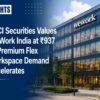 ICICI Securities Values WeWork India at ₹937 as Premium Flex Workspace Demand Accelerates