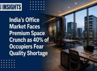 India’s Office Market Faces Premium Space Crunch as 40% of Occupiers Fear Quality Shortage