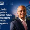 JLL India Appoints Nishant Kabra as Managing Director, Bengaluru