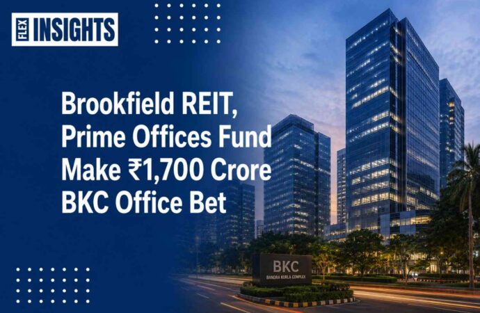 Brookfield REIT, Prime Offices Fund Make ₹1,700 Crore BKC Office Bet