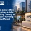 IWG Signs 43 New Locations in India, Making Country Its Fastest-Growing Asian Market