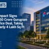 Genpact Signs ₹450 Crore Gurugram Office Deal, Taking Nearly 4 Lakh Sq Ft