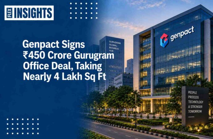 Genpact Signs ₹450 Crore Gurugram Office Deal, Taking Nearly 4 Lakh Sq Ft