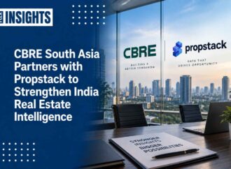 CBRE South Asia Partners with Propstack to Strengthen India Real Estate Intelligence