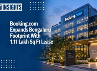 Booking.com Expands Bengaluru Footprint With 1.11 Lakh Sq Ft Lease