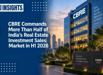 CBRE Commands More Than Half of India’s Real Estate Investment Sales Market in H1 2026