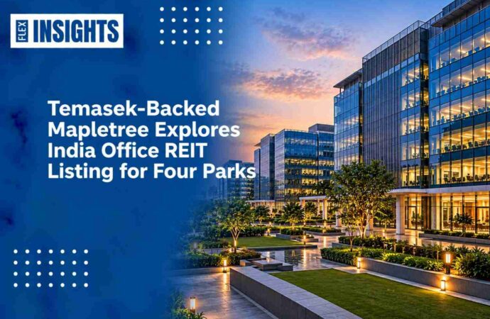 Temasek-Backed Mapletree Explores India Office REIT Listing for Four Parks