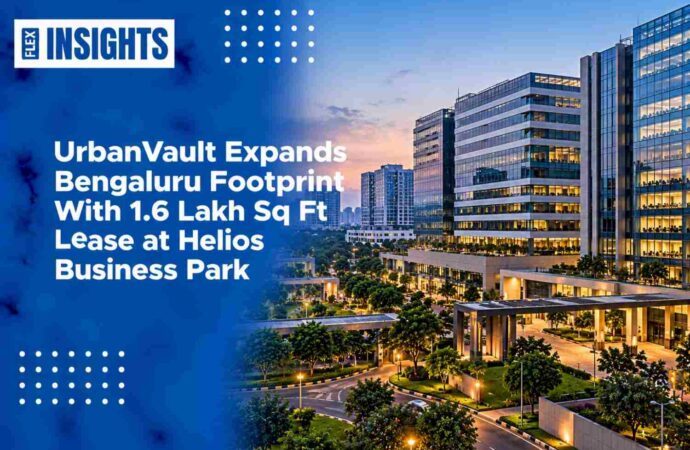 UrbanVault Expands Bengaluru Footprint With 1.6 Lakh Sq Ft Lease at Helios Business Park